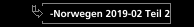 -Norwegen 2019-02 Teil 2