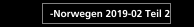 -Norwegen 2019-02 Teil 2